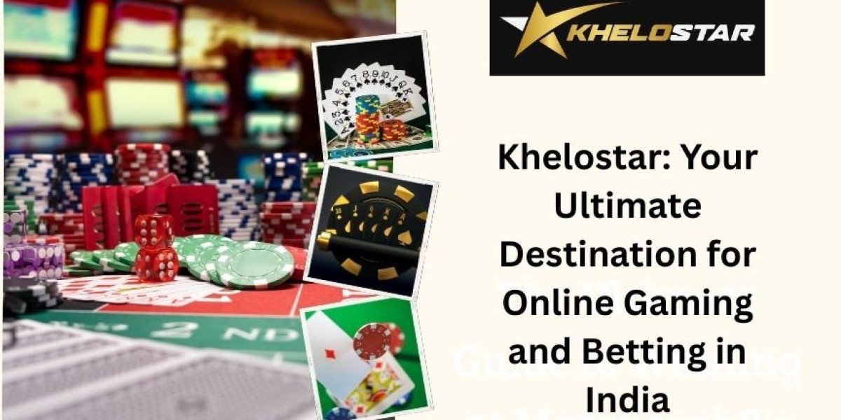 Khelostar: Your Ultimate Destination for Online Gaming and Betting in India