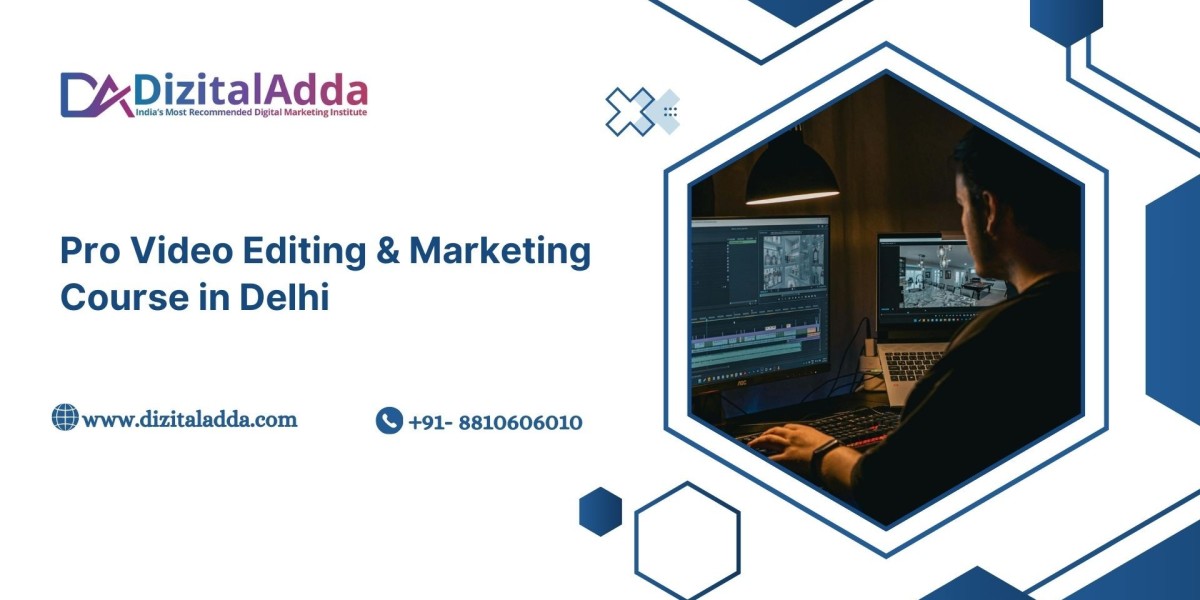 Pro Video Editing & Marketing Course in Delhi