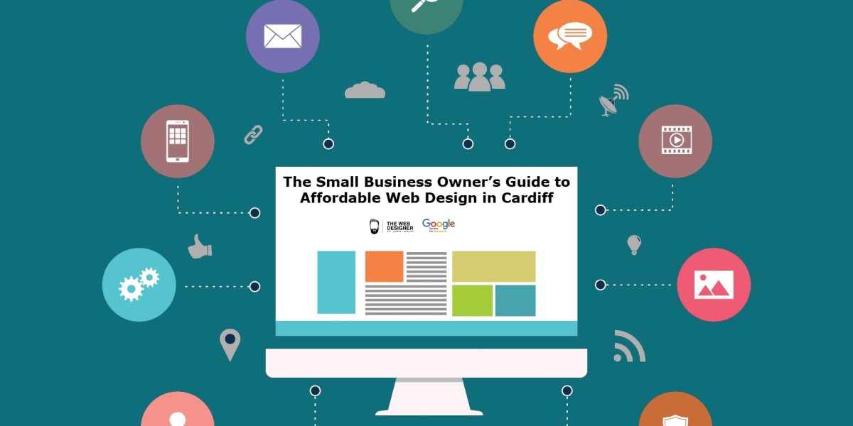 The Small Business Owner’s Guide to Affordable Web Design in Cardiff