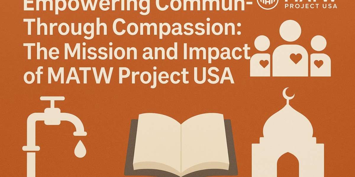 Empowering Communities Through Compassion: The Mission and Impact of MATW Project USA