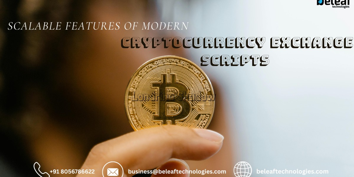 Scalable Features of Modern Cryptocurrency Exchange Scripts