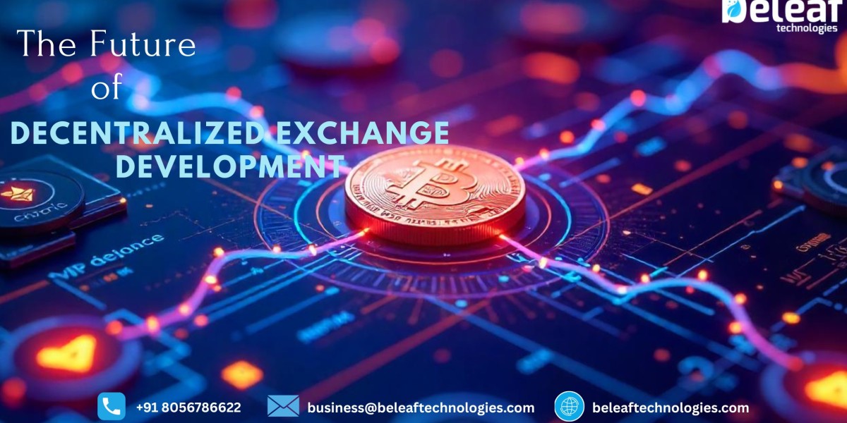 The Future of Decentralized Exchange Development