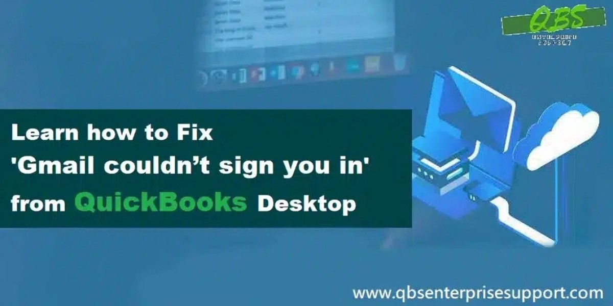 QuickBooks Not Connecting to Gmail? Here's How to Fix It
