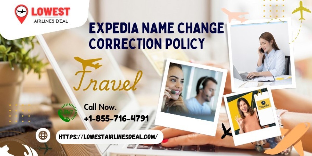 Expedia Name Change Correction Policy: Everything You Need to Know