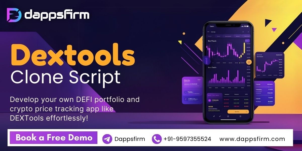 Create a profitable DeFi analytics platform with our custom Dextool clone script built to scale