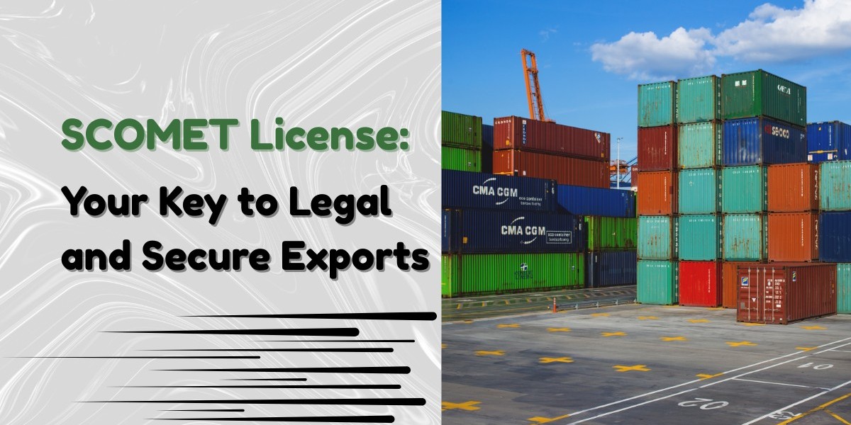 SCOMET License: Your Key to Legal and Secure Exports