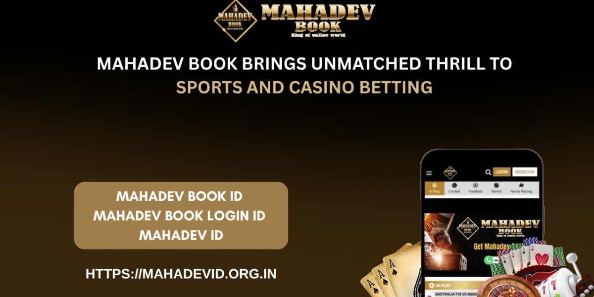 Mahadev Book Brings Unmatched Thrill to Sports and Casino Betting
