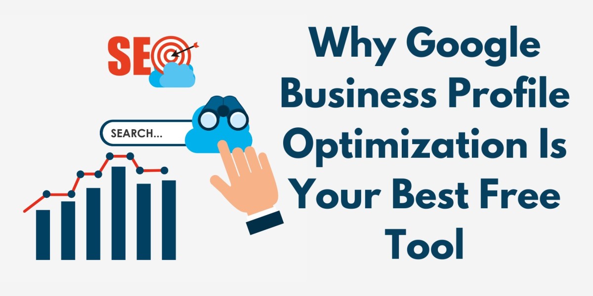 Why Google Business Profile Optimization Is Your Best Free Tool