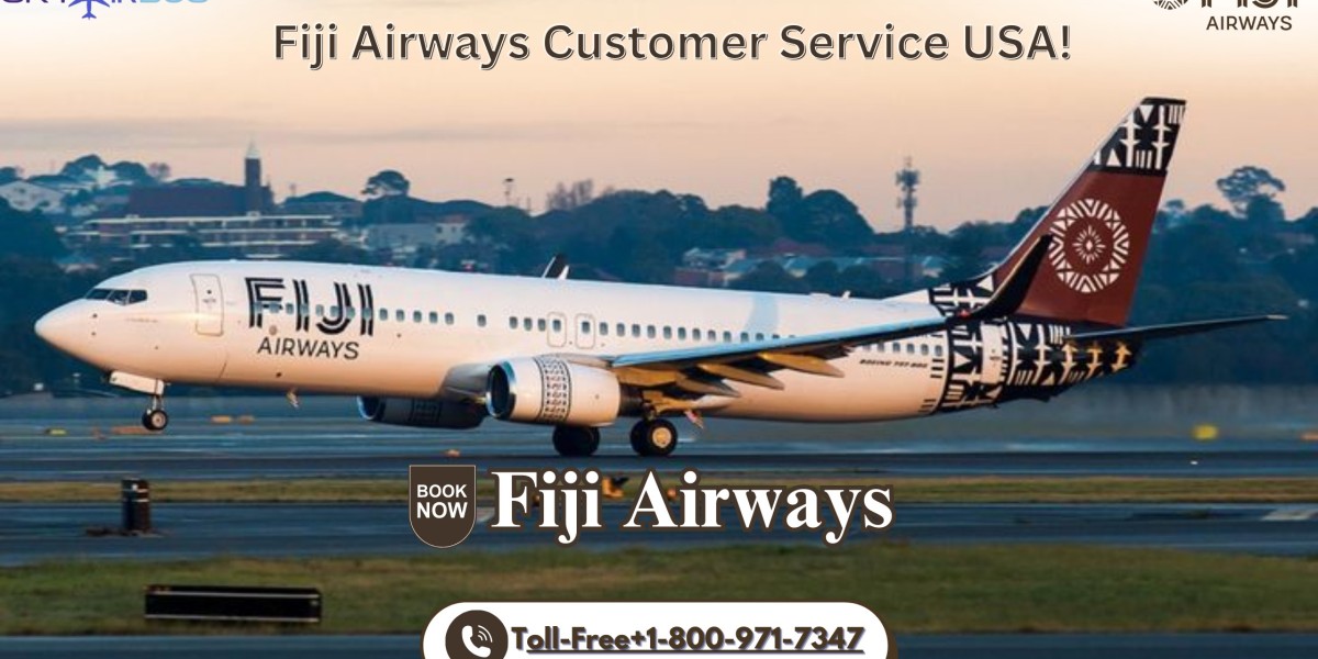 Fiji Airways customer service USA phone number — help in your pocket!