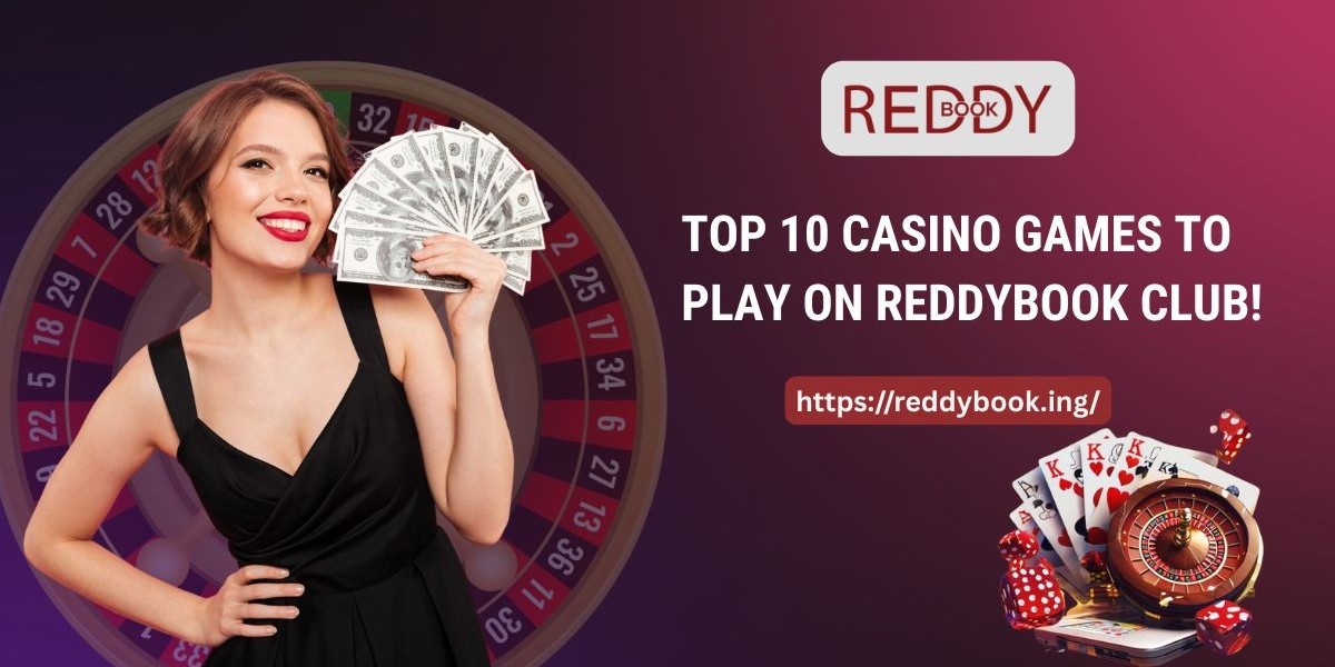 Top 10 Casino Games to Play on Reddybook Club