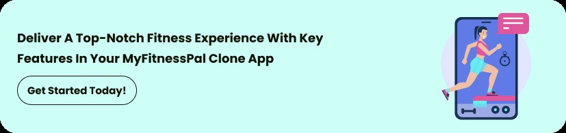 10 Must-Have Features for a Successful MyFitnessPal Clone App