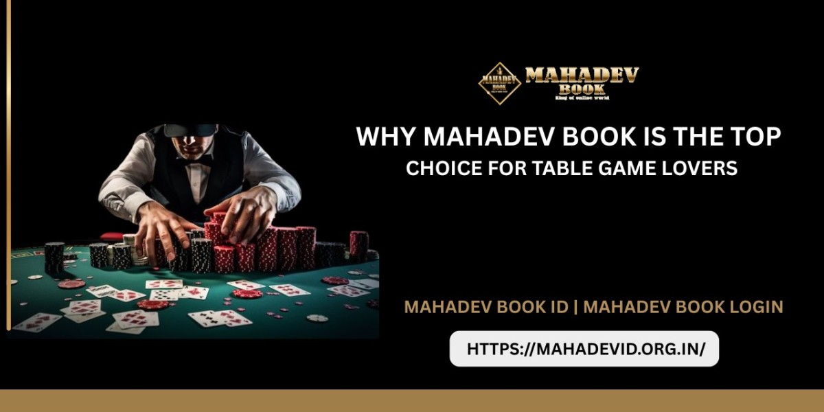Why Mahadev Book Is the Top Choice for Table Game Lovers