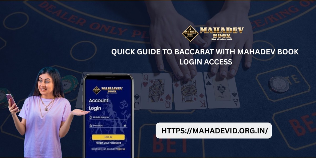 Quick Guide to Baccarat with Mahadev Book Login Access