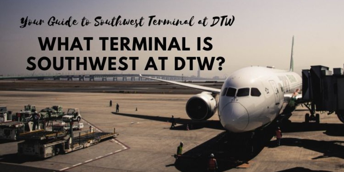 What Terminal Is Southwest at DTW? Your Guide to Southwest Terminal at DTW