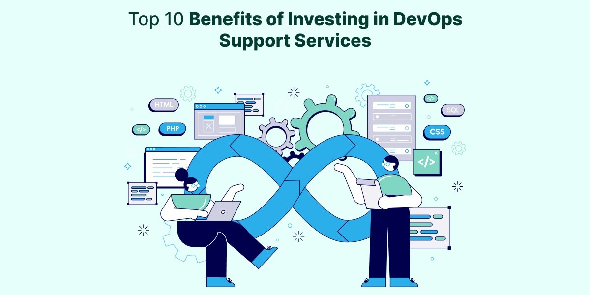 Top 10 Benefits of Investing in DevOps Support Services