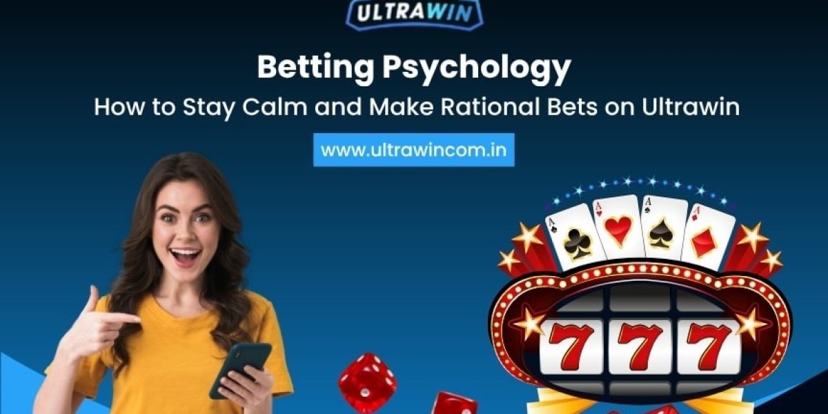 Betting Psychology: How to Stay Calm and Make Rational Bets on Ultrawin