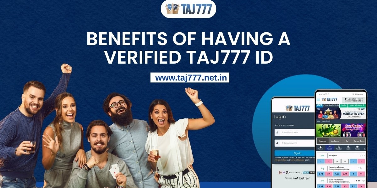Benefits of Having a Verified Taj777 ID