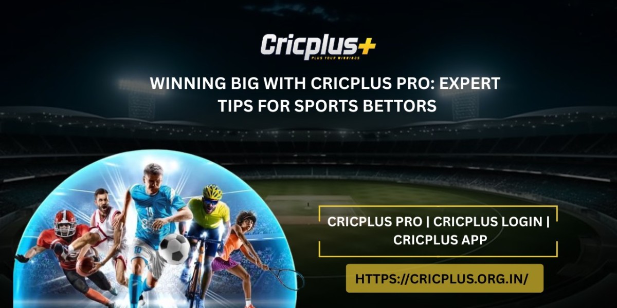 Winning Big with Cricplus Pro: Expert Tips for Sports Bettors