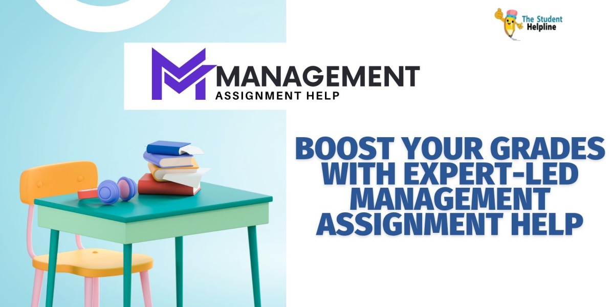 Boost Your Grades with Expert-Led Management Assignment Help