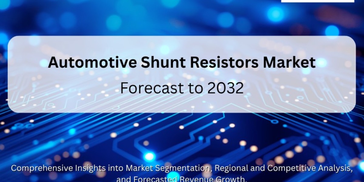 Automotive Shunt Resistors Market : Forecast to 2032