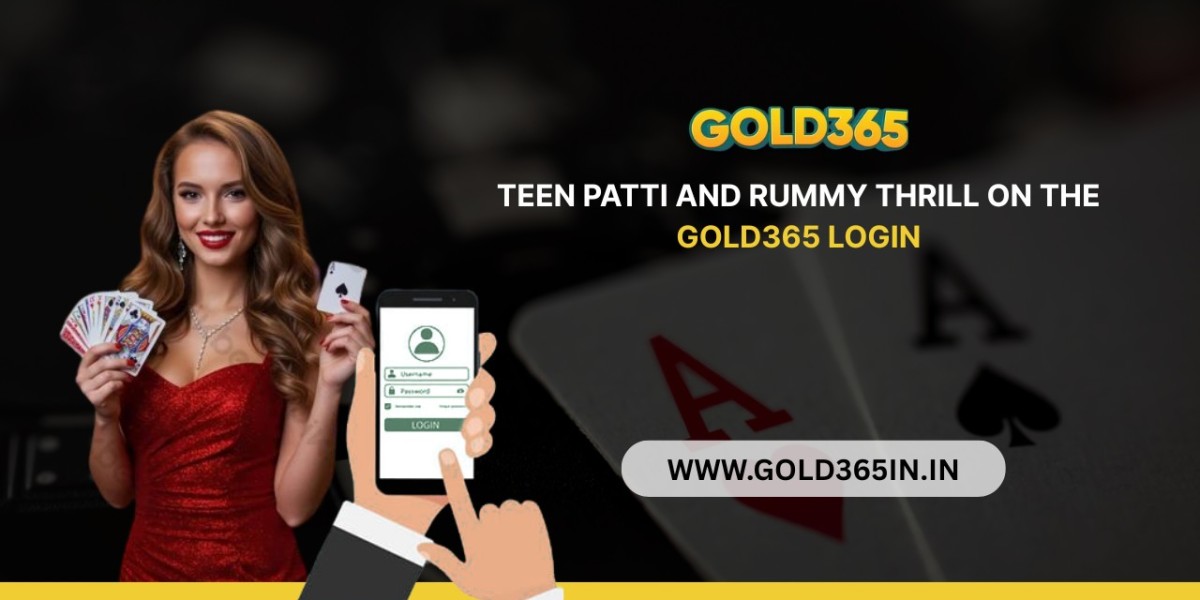 Teen Patti and Rummy Thrill on the Gold365 Login