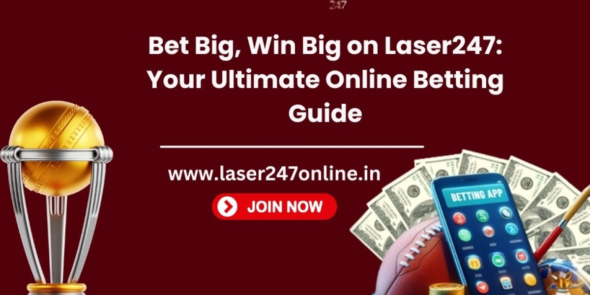 Bet Big, Win Big on Laser247: Your Ultimate Online Betting Guide
