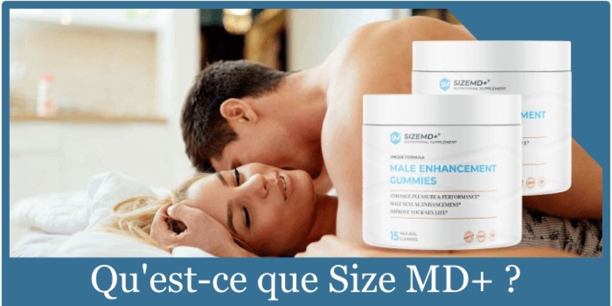 SizeMD+ ME Gummies Avis 2025 – Amélioration Naturelle de la Performance Masculine en France