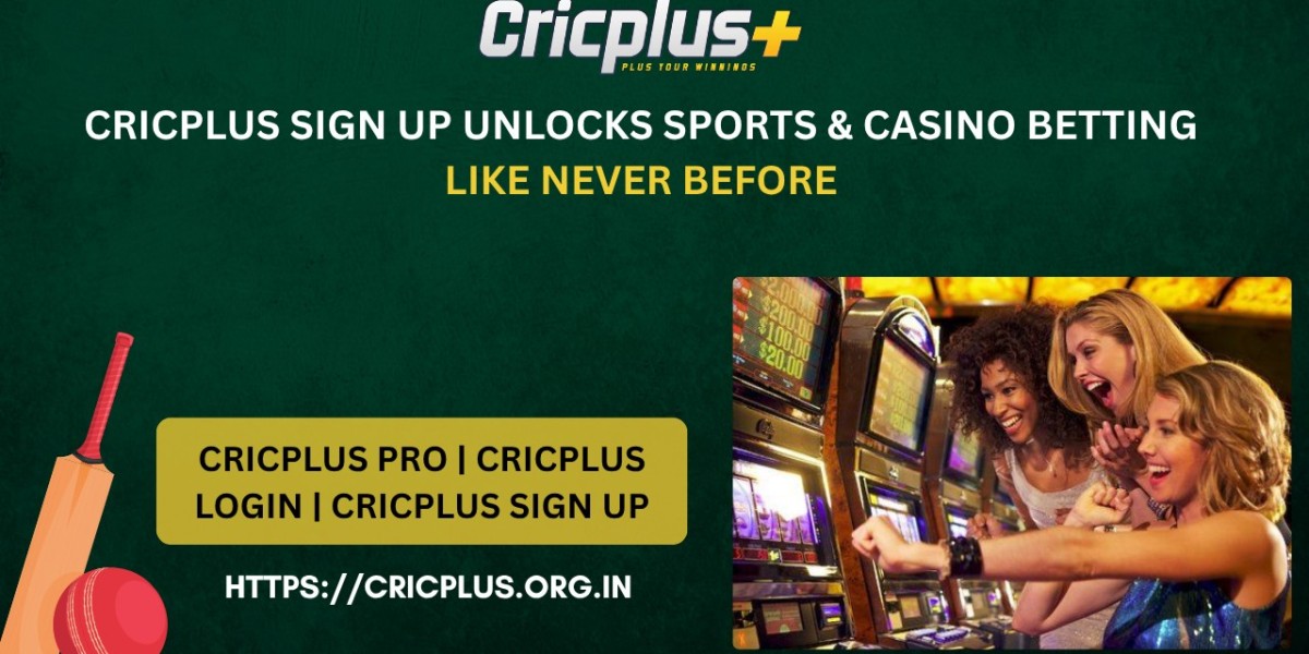 Cricplus Sign Up Unlocks Sports & Casino Betting Like Never Before