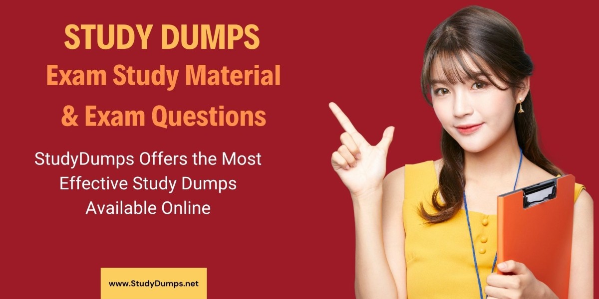 Why StudyDumps Offers the Most Effective Study Dumps Available Online