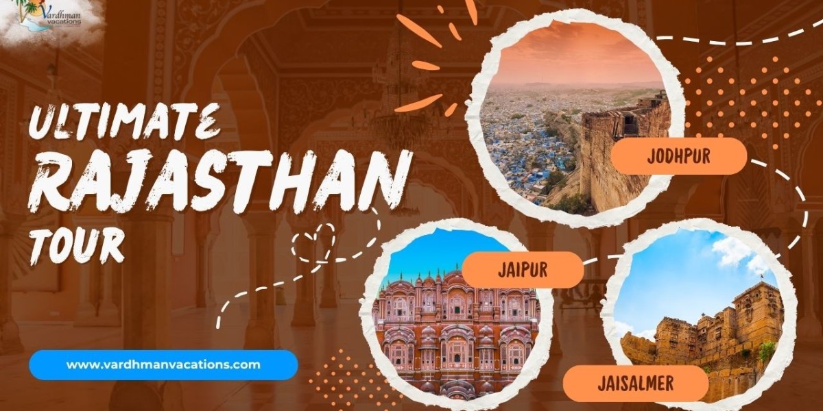 Rajasthan Tour Packages: Explore the Royal Land of India