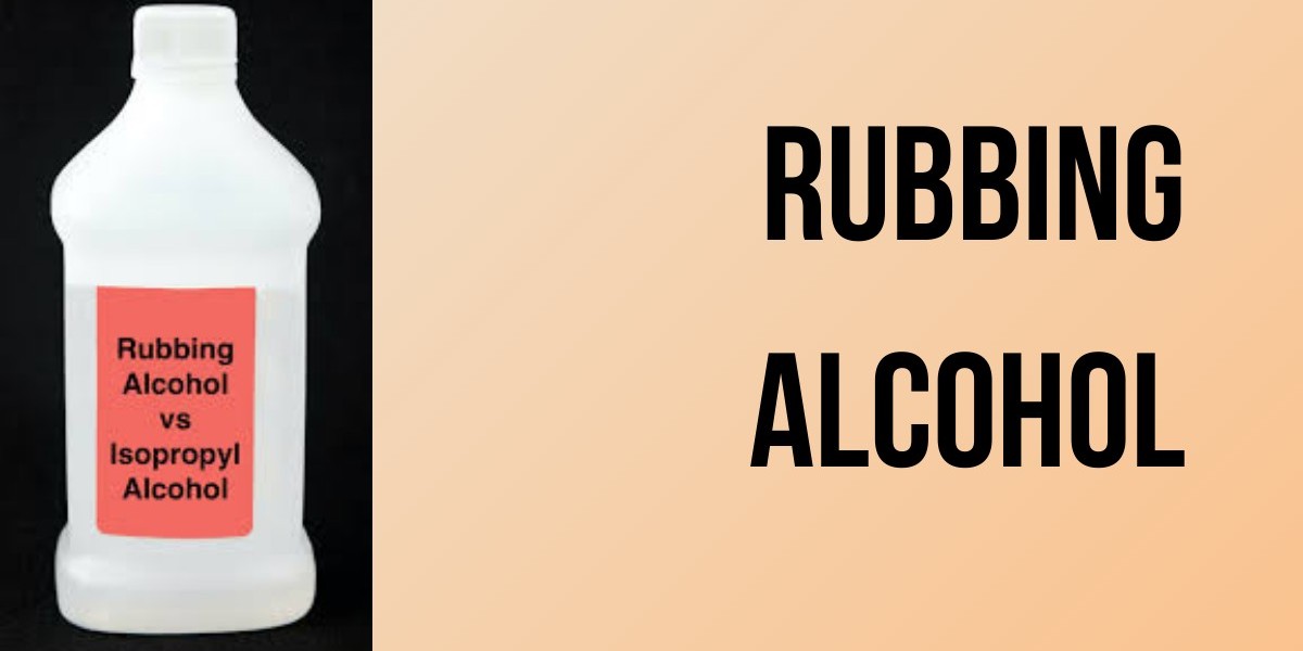 Top 7 Uses of Rubbing Alcohol - How This Household Item Works Wonders