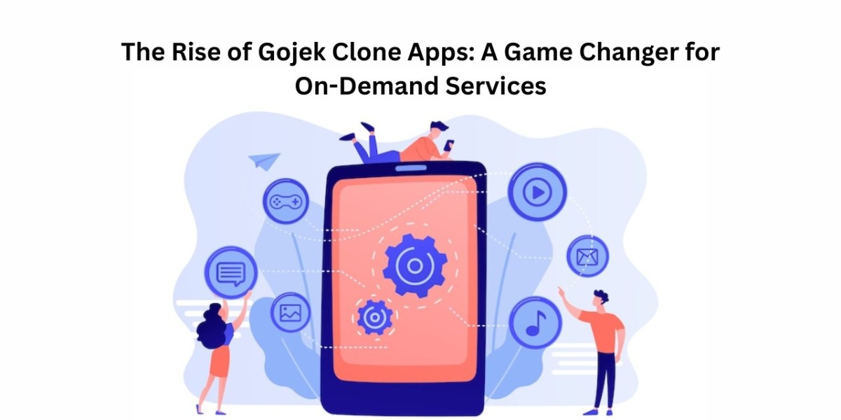 The Rise of Gojek Clone Apps: A Game Changer for On-Demand Services