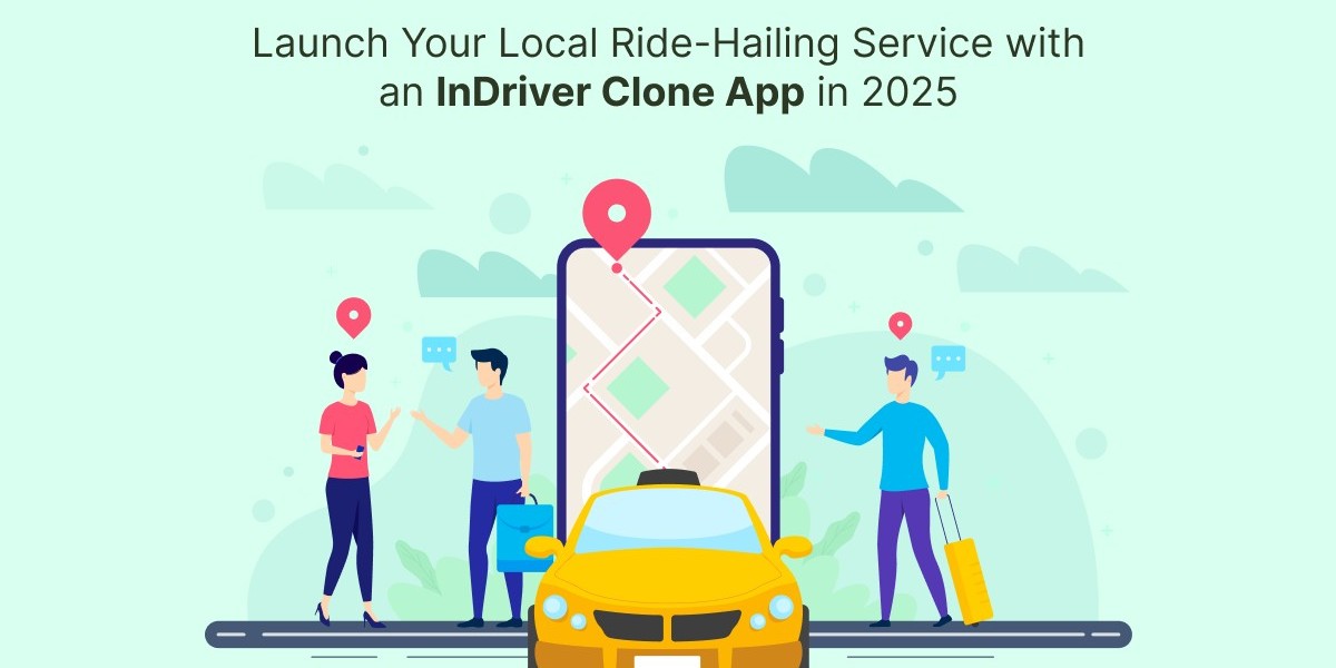 Launch Your Local Ride-Hailing Service with an InDriver Clone App in 2025