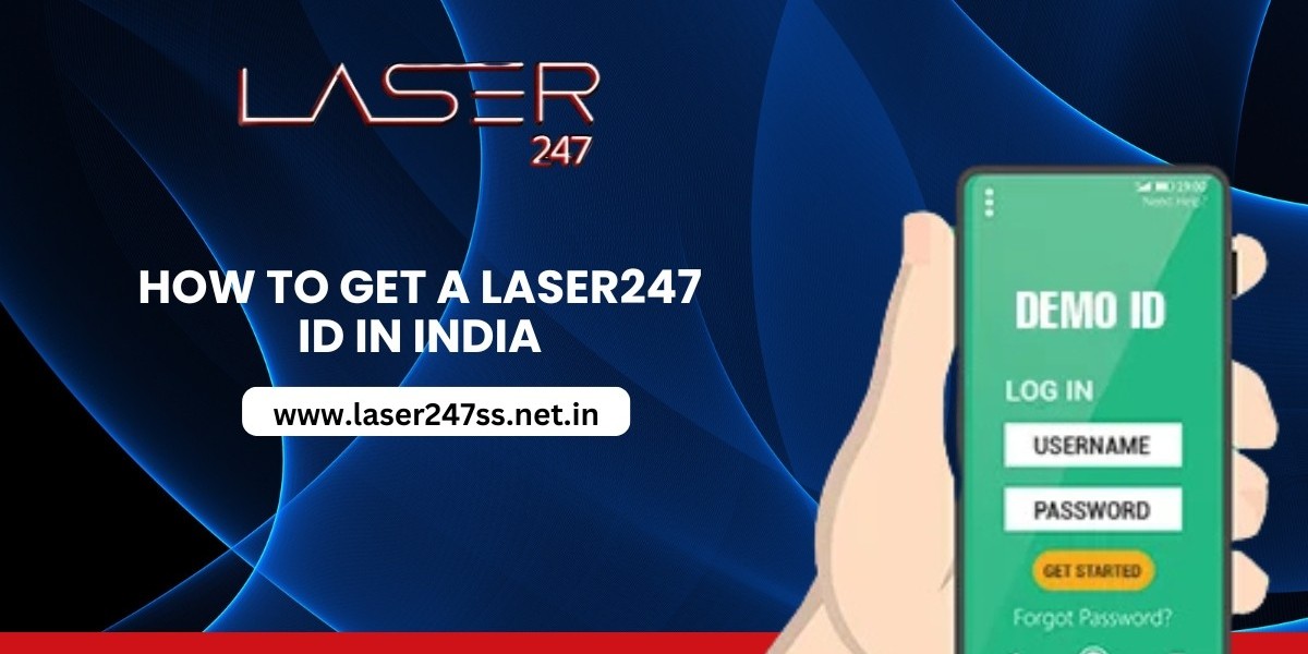 How to Get a Laser247 ID in India