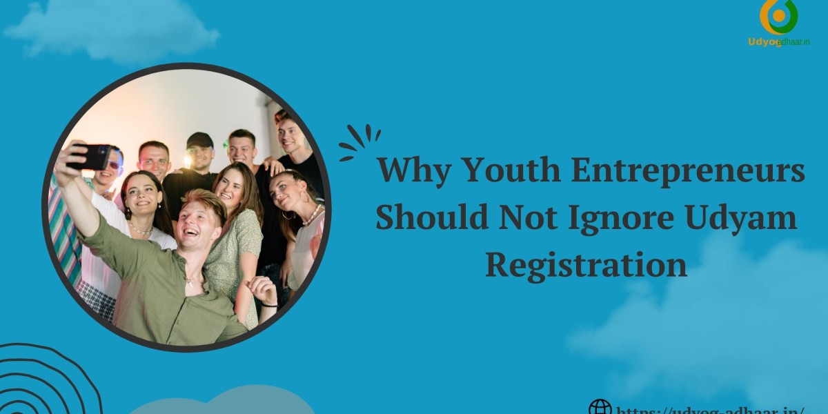 Why Youth Entrepreneurs Should Not Ignore Udyam Registration
