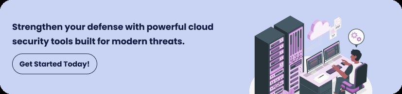 5 Key Features of Effective Cloud Security Tools