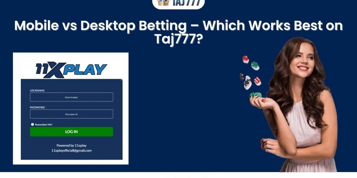 Mobile vs Desktop Betting – Which Works Best on Taj777?