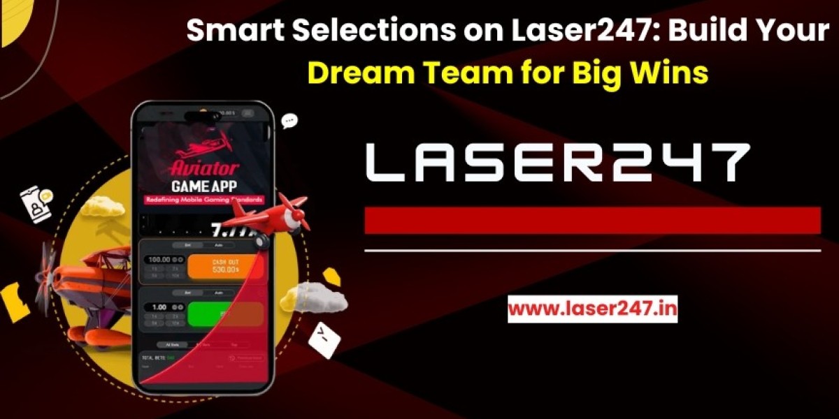 Smart Selections on Laser247: Build Your Dream Team for Big Wins