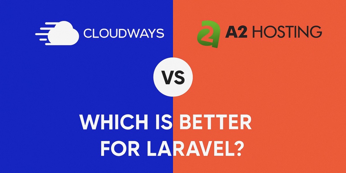 Cloudways vs A2 Hosting: Which Is Better for Laravel?