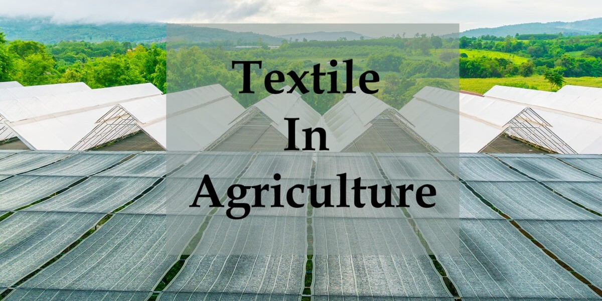 Long-Term Market Forecast Signals Strong Growth in Agricultural Textiles Sector