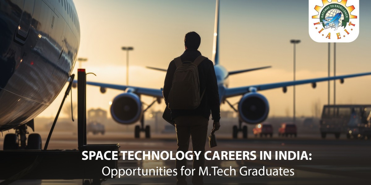 Space Technology Careers in India: Opportunities for M.Tech Graduates | IIAEIT