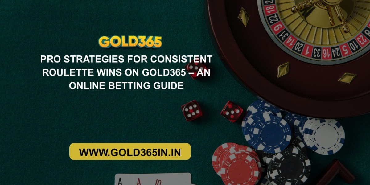 Pro Strategies for Consistent Roulette Wins on Gold365 – An Online Betting Guide