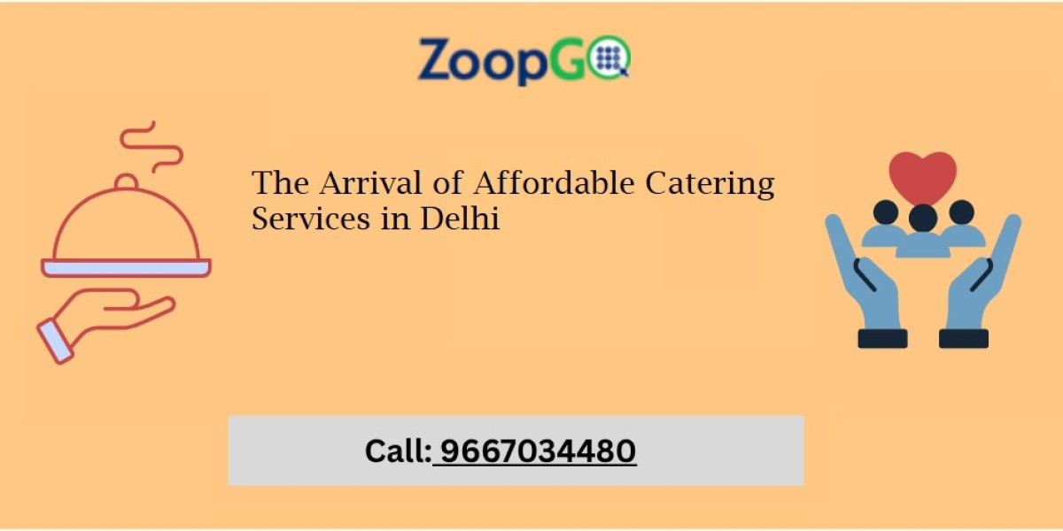 The Arrival of Affordable Catering Services in Delhi