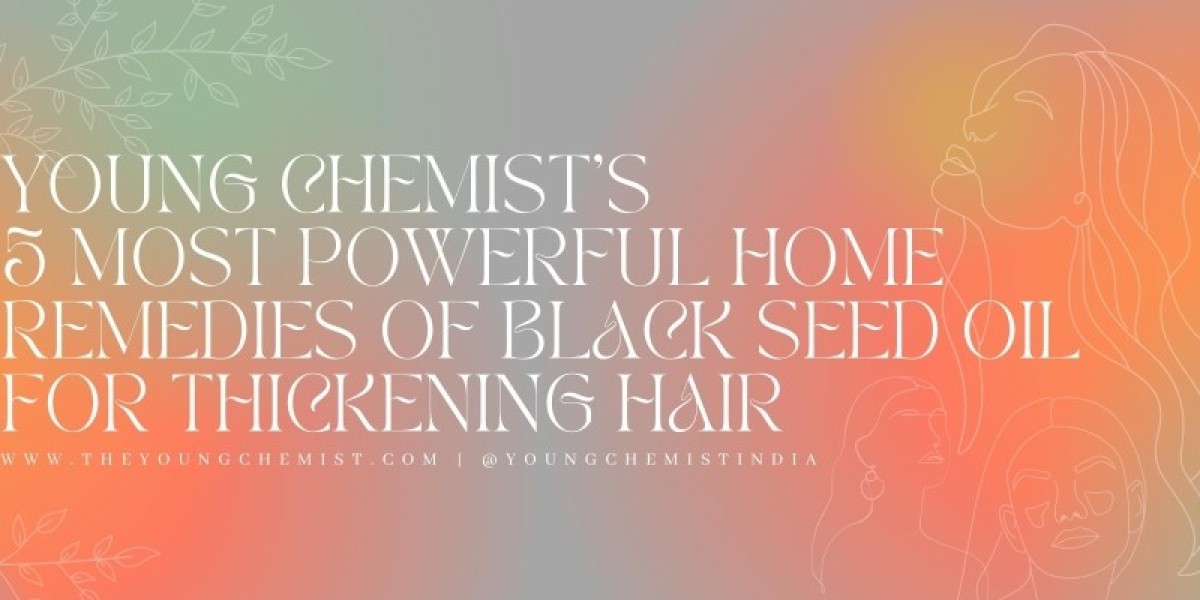 5 Most Powerful Home Remedies of Black Seed Oil for Thickening Hair