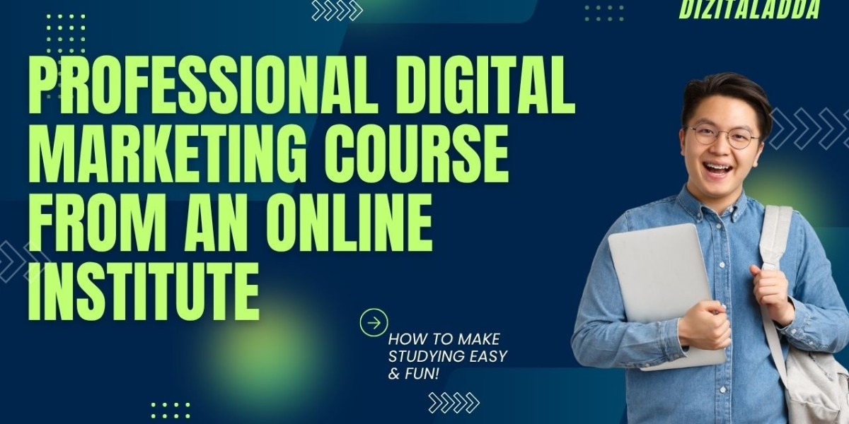 Professional Digital Marketing Course from an Online Institute – Learn Anytime, Anywhere