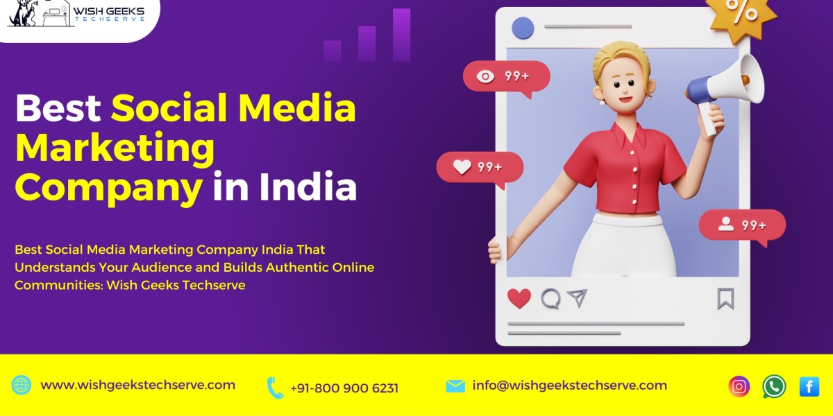 Best Social Media Marketing Company India with Expert Strategies to Maximize Your ROI: Wish Geeks Techserve