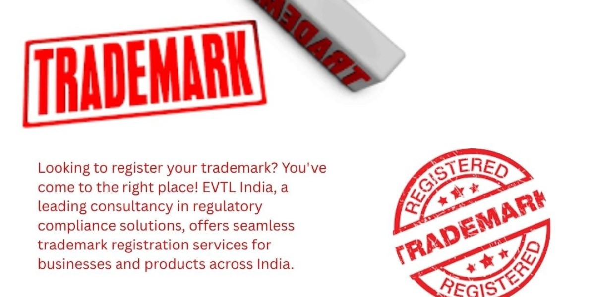 From Idea to Identity – Trademark Registration You Can Rely On with EVTL India