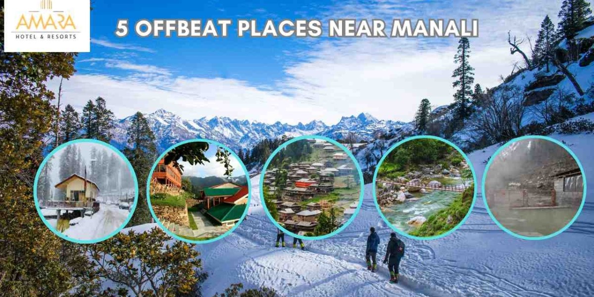 5 Offbeat Places Near Manali You Can Visit from Amara Resort