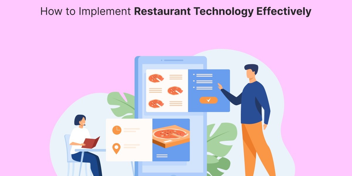 How to Implement Restaurant Technology Effectively