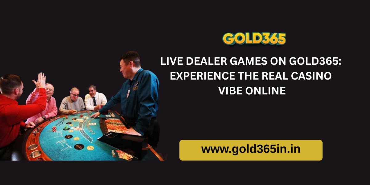 Live Dealer Games on Gold365: Experience the Real Casino Vibe Online